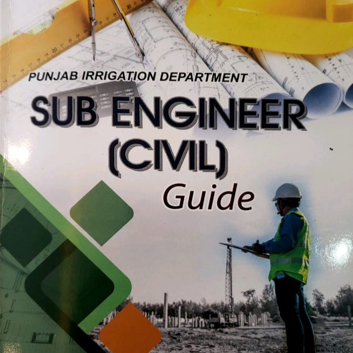 Sub Engineer (Civil)-Guide BY Ghulam Fareed Ch Ahmad Najib -Caravan