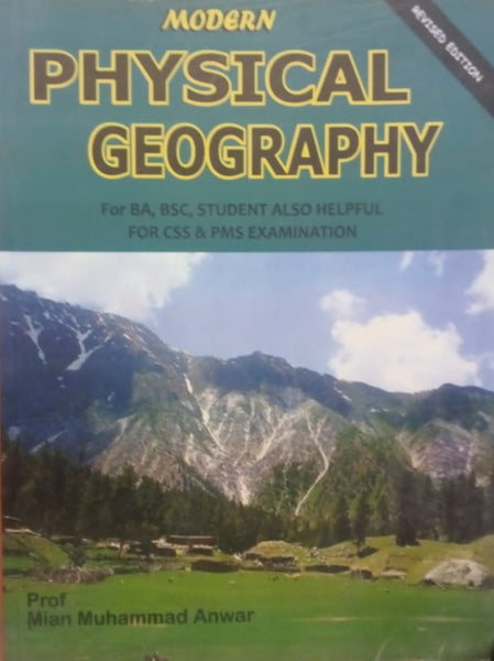 Modern Physical Geography By Mian Muhammad Anwar