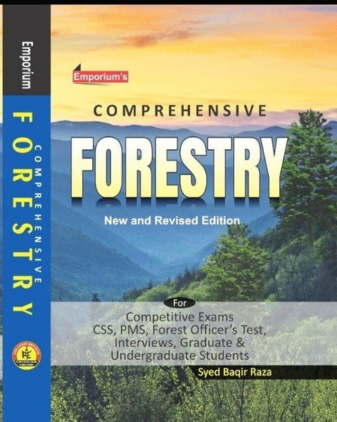 Comprehensive Forestry For Competitive Exams CSS PMS By Syed Baqir Raza