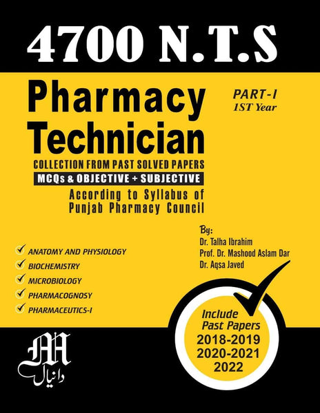 Pharmacy Technician 4700 NTS Part One 1st Year By Dr Talha Ibrahim Mashood-Daneyal