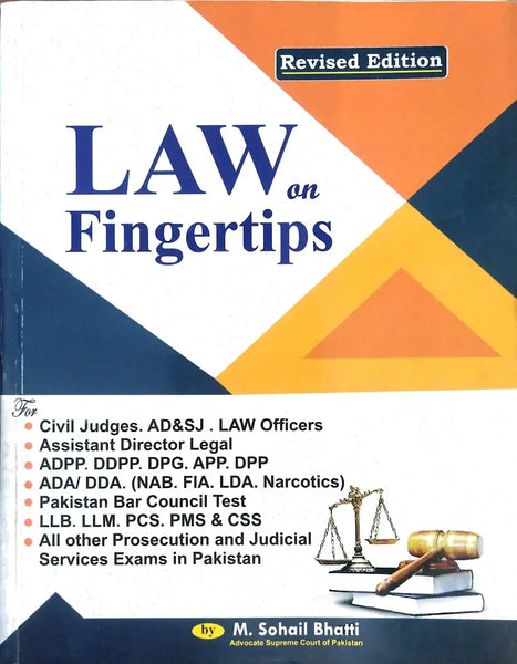 LAW on Fingertips (Revised Edition) by Sohail Bhatti
