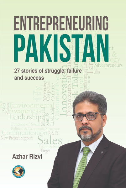 Enterpreneuring Pakistan By Azahar Rizvi