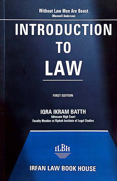 Introduction To Law  Iqra Ikram Batth