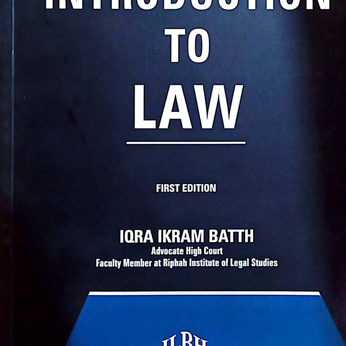 Introduction To Law  Iqra Ikram Batth