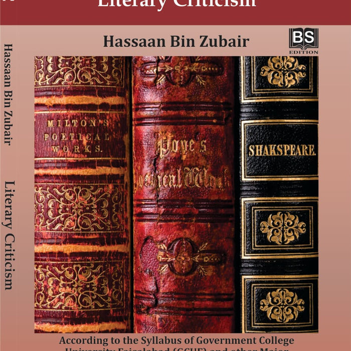 Literary Criticism by Hassaan Bin Zubair – Kitab Mahal