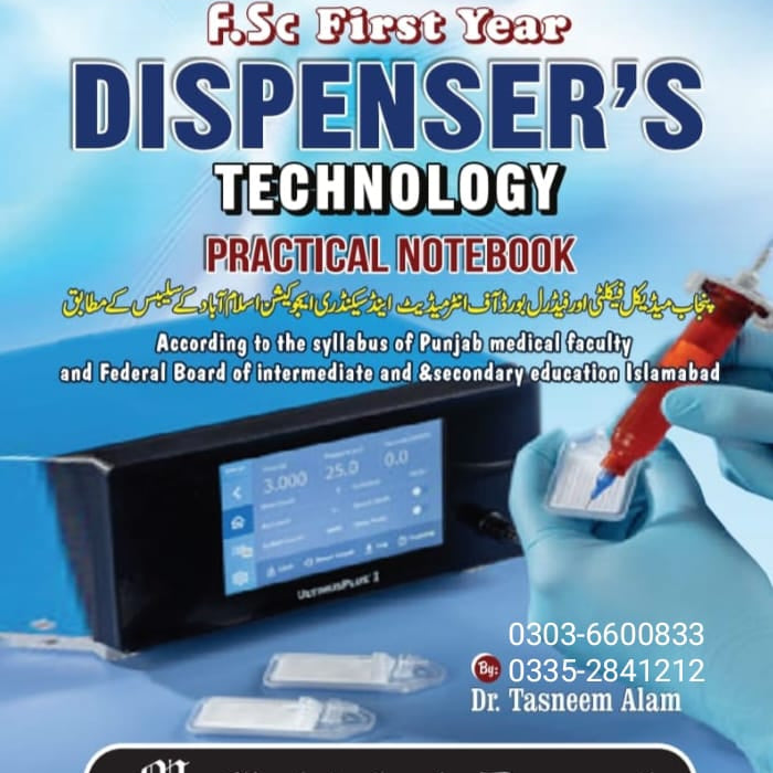 Danyal Dispensers Practical Note Book F.SC. 1st Year 