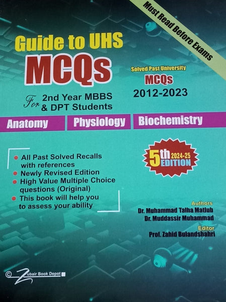 Guide To UHS Past MCQS For 2nd Year MBBS & DPT Students