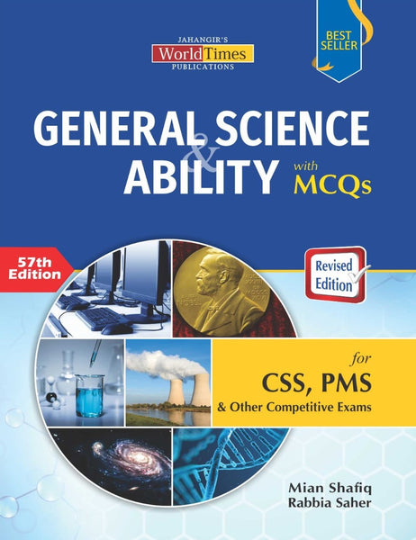 General Science And Ability With Mcq's 57th Edition For CSS PMS By Mian Shafiq Rabbia Saher -  JWT 