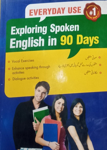 Everyday Use Exploring Spoken English in 90 Days - JWT