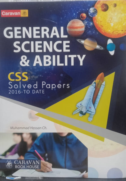 GENERAL SCIENCE AND ABILITY CSS SOLVED PAPERS