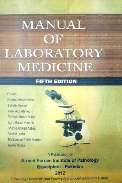 Manual Of Laboratory Medicine 5th Edition By Farooq Ahmad Khan