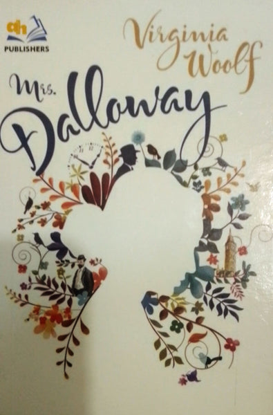 Mrs. Dalloway By Virginia Woolf -AH Publisher