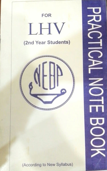 Practical Note Book for LHV (2nd Year Students)