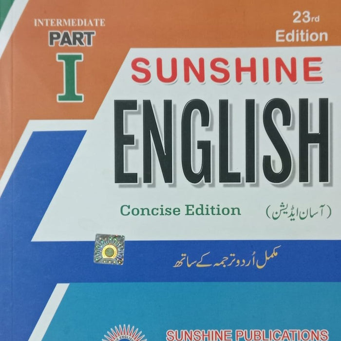 Sunshine English With Urdu Translation for Intermediate Part-I by Prof. Musarrat Hussain