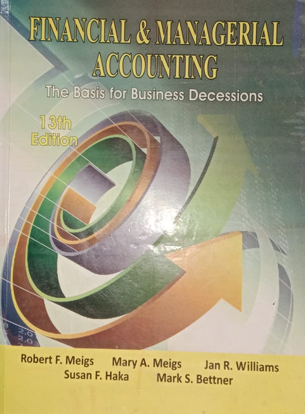 Financial & Managerial Accounting 13th Edition By Jan Williams