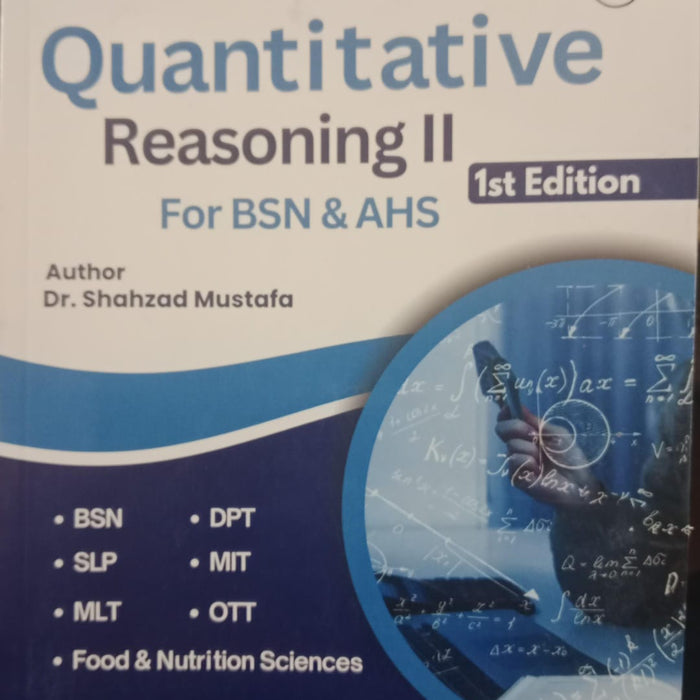 Quantitative Reasoning II (Cool Education Sries ) For BSN & AHS By Dr Shahzad Mustafa