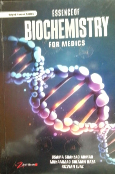 Essence Of Biochemistry for medics by Usama Shahzad Ahmad