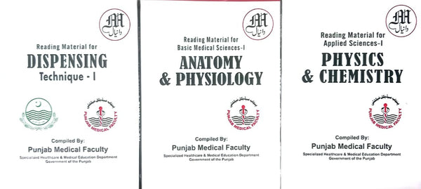 Dispensing Technique-I Physics & Chemistry -I Anatomy and Physiology-I