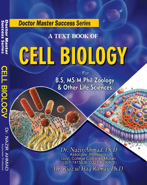 Master Success A Text Book Cell Biology for BS MS by Riaz ul haq Ramay