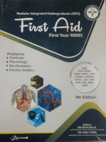 First Aid 1st Year MBBS Past Solved Papers 9th Edition By Dr.Hafiz Muhammad Bilal