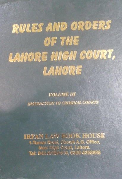 Rules And Orders Of The Lahore High Court Lahore Vol-III