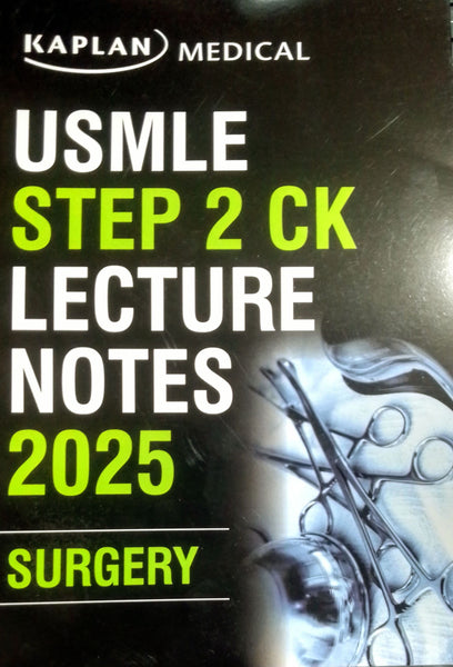 Kaplan USMLE Step 2 Ck Lecture Notes Surgery