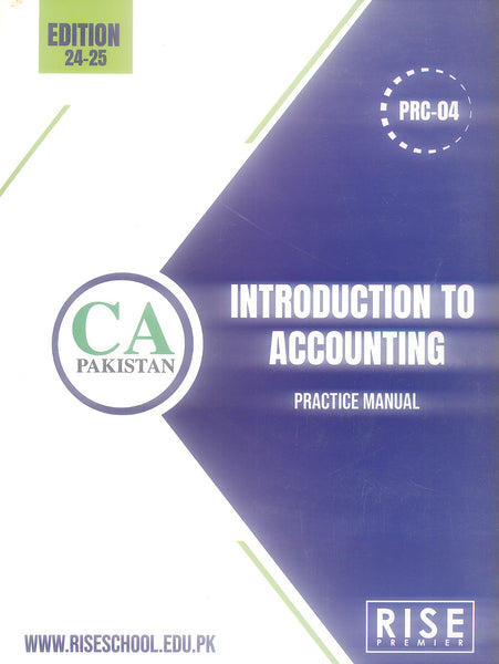 ICAP Rise PRC-04 Introduction To Accounting Practice Manual