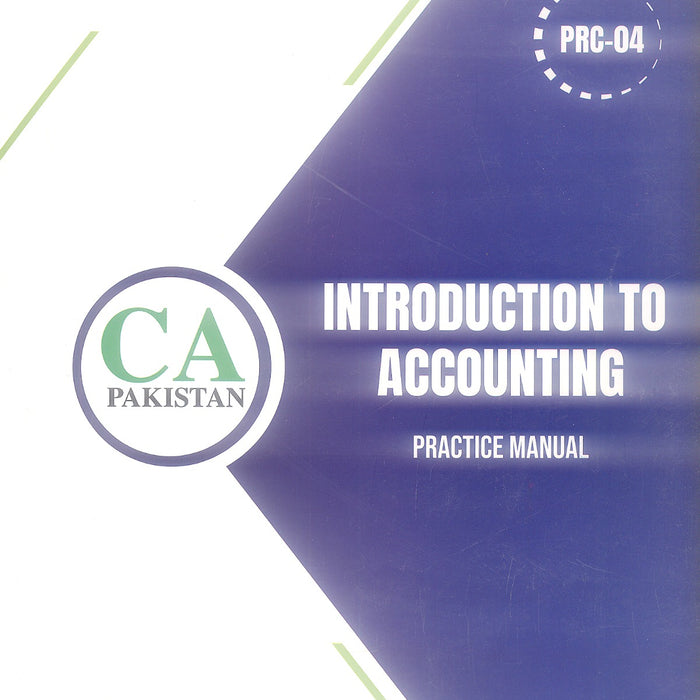 ICAP Rise PRC-04 Introduction To Accounting Practice Manual