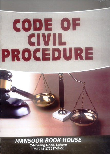 Code Of Civil Procedure Bare Act By Hakim Amir Baksh Awan