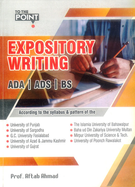 To The Point Expository Writing  For ADA ADS BS By Aftab Ahmad