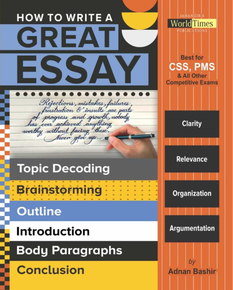 How to Write a Great Essay For CSS PMS By Adnan Bashir – BooksNbooks