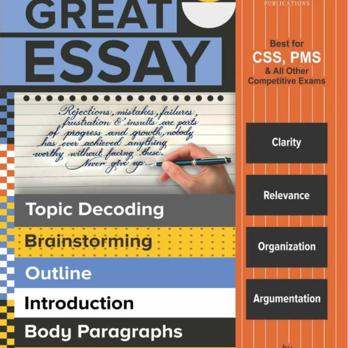 How to Write a Great Essay For CSS PMS By Adnan Bashir