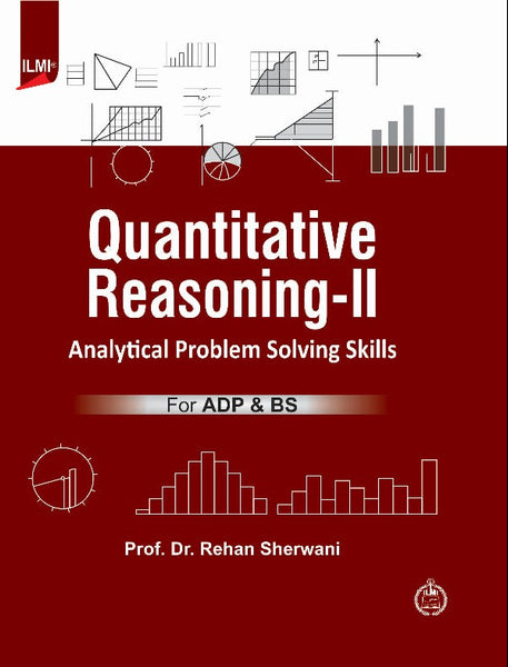 Quantitative Reasoning II For ADP & BS By Rehan Sherwani -Ilmi