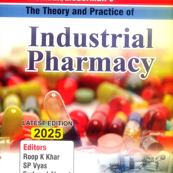 Lachman/Lieberman's The Theory And Practice Of Industrial Pharmacy