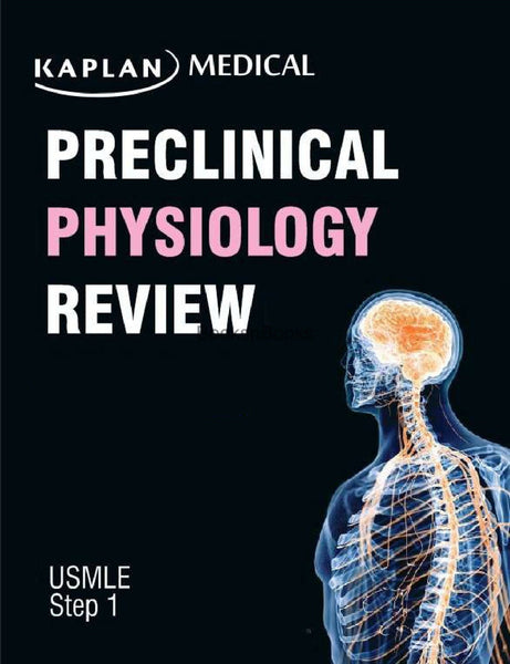 Preclinical Physiology Review For USMLE Step 1 
