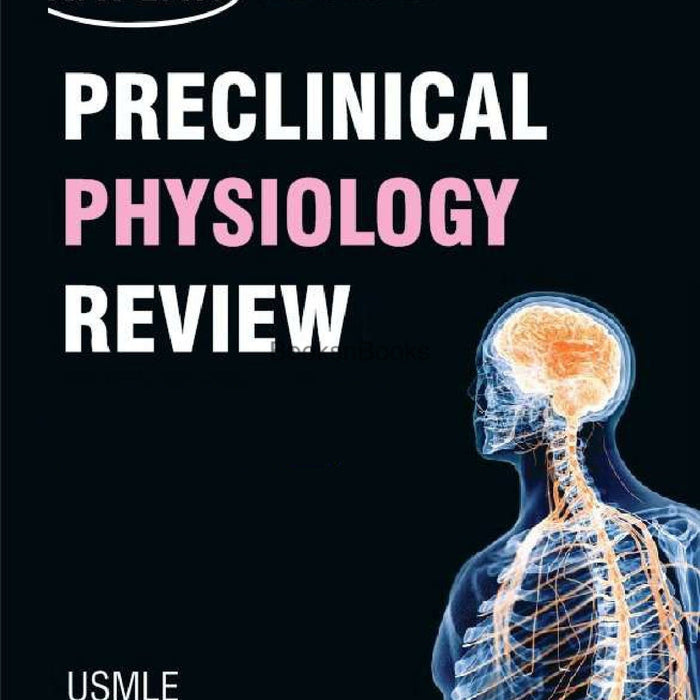 Preclinical Physiology Review For USMLE Step 1 