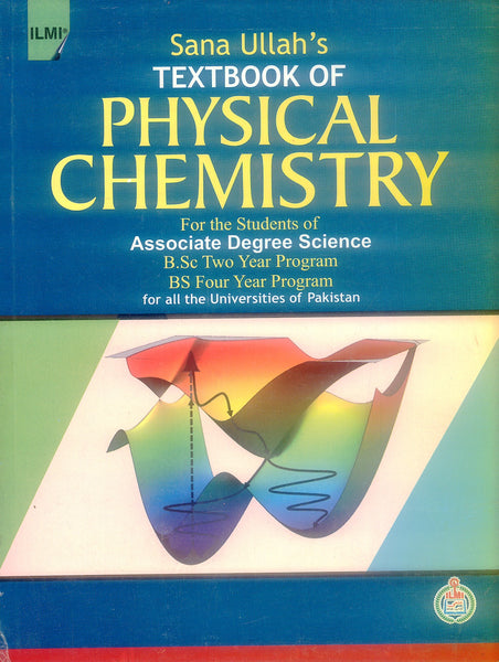 Sana Ullah’s Textbook of Physical Chemistry