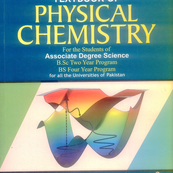Sana Ullah’s Textbook of Physical Chemistry