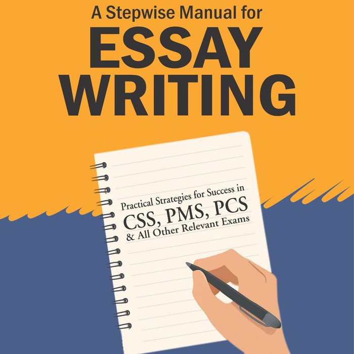 A Stepwise Manual For Essay Writing