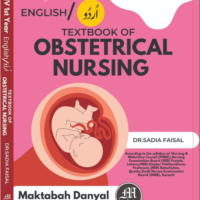 LHV Textbook Of Obstetrical Nursing 1st Year (Bilingual Series)