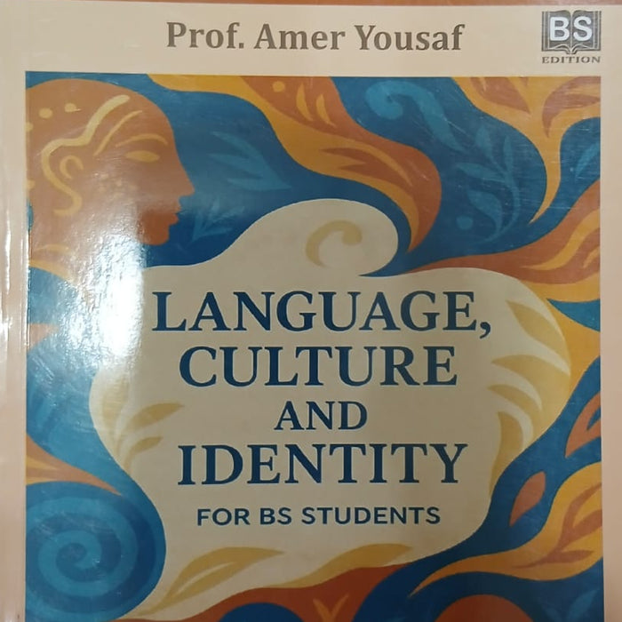 Language, Culture & Identity  by Prof. Amer Yousaf