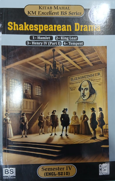 Shakespearean Drama By Prof. Amer Yousaf -KM