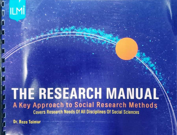 The Research Manual By Dr Raza Taimur -Ilmi