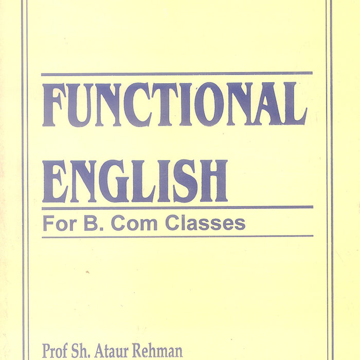 Functional English For B com by Ataur Rehman