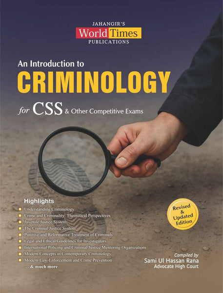 An Introduction To Criminology For CSS by Sami Ul Hassan Rana