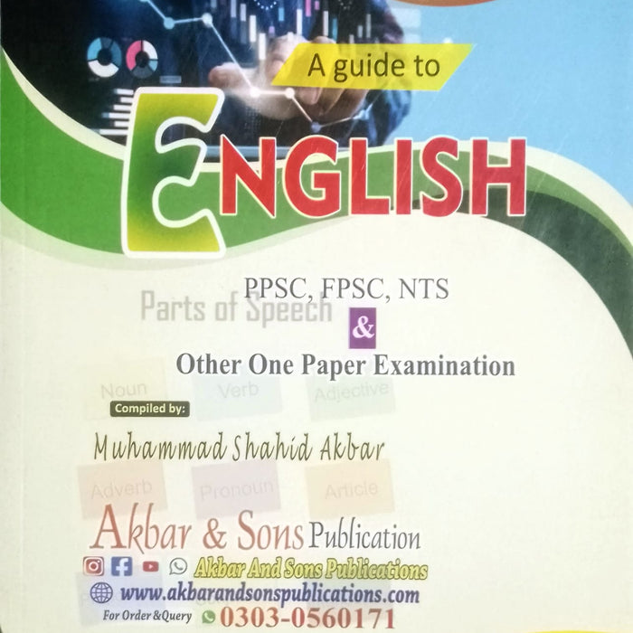 A Guide To English PPSC FPSC NTS & Other One Paper Examination By M Shahid Akbar