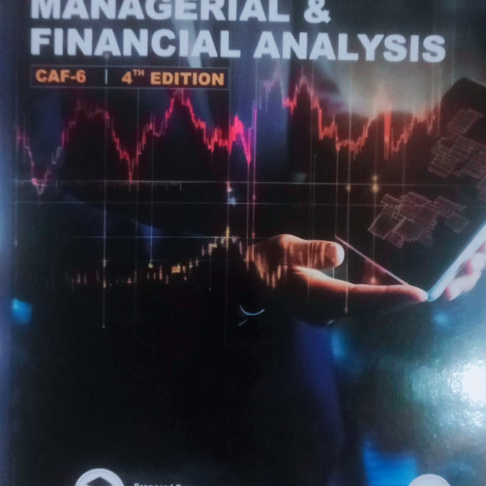 CAF - 06 A Hand Book Managerial And Financial Analysis by Attique Rehman Mirza Ali Hassan 