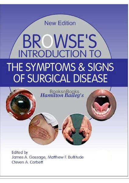 Browse's Introduction to the Symptoms and Signs of Surgical Disease 