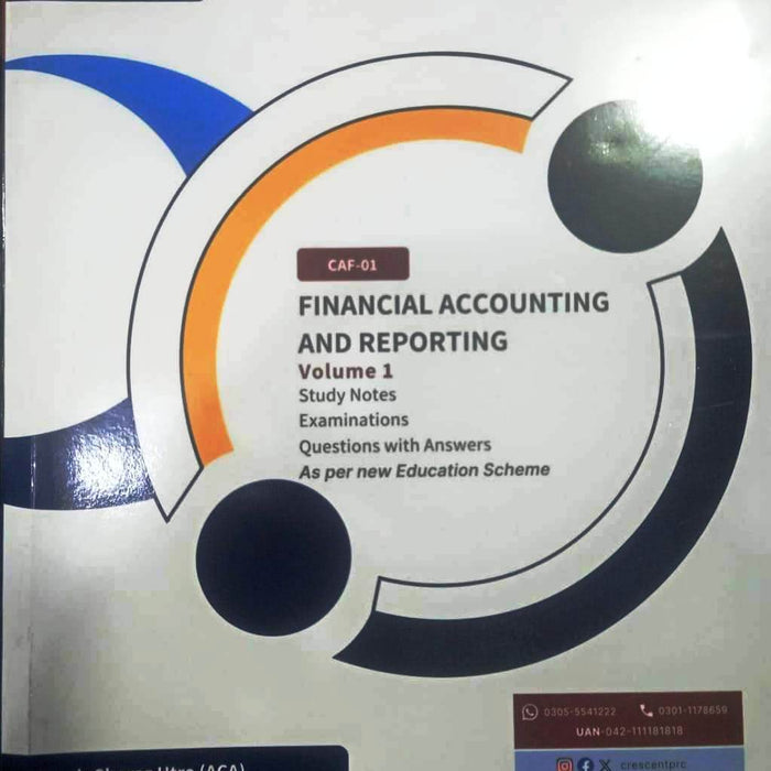 CAF- 01 Financial Accounting & Reporting - I Study Notes - CRESCENT