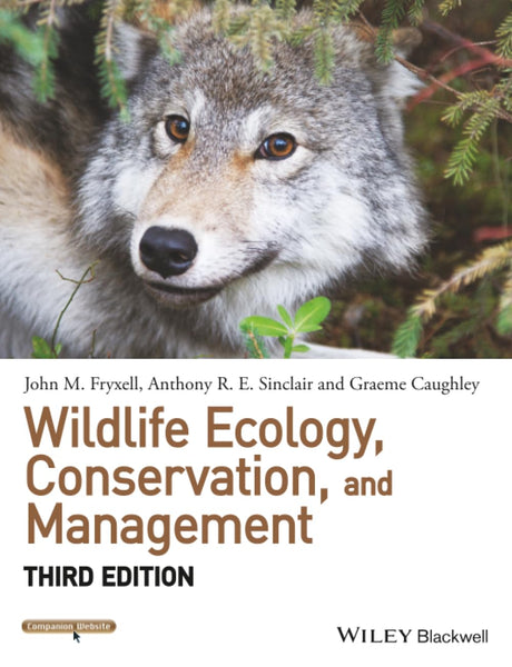 Wildlife Ecology, Conservation And Management 3rd Edition